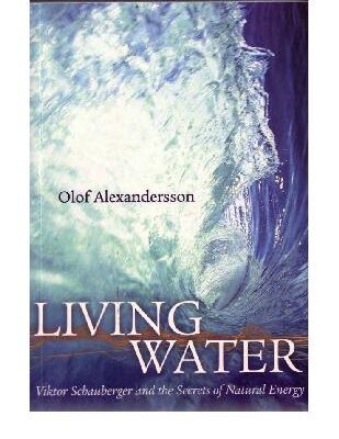 خرید و دانلود نسخه کامل کتاب Living Water: Viktor Schauberger and the Secrets of Natural Energy