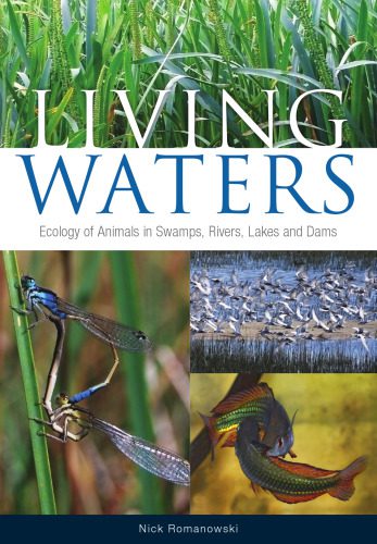 خرید و دانلود نسخه کامل کتاب Living waters : ecology of animals in swamps, rivers, lakes and dams_68ea3465c094b.jpeg خرید و دانلود نسخه کامل کتاب Living waters : ecology of animals in swamps, rivers, lakes and dams