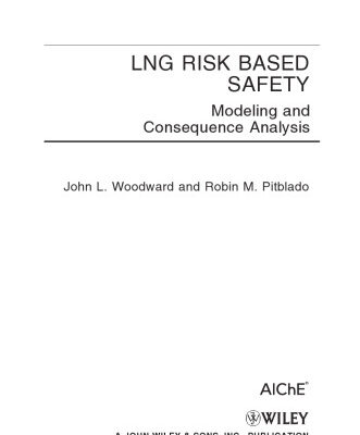 خرید و دانلود نسخه کامل کتاب LNG Risk Based Safety: Modeling and Consequence Analysis