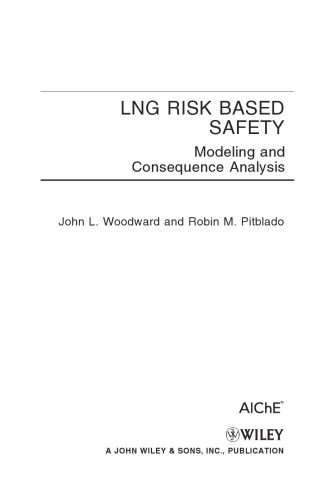 خرید و دانلود نسخه کامل کتاب LNG Risk Based Safety: Modeling and Consequence Analysis_68f53ed863617.jpeg خرید و دانلود نسخه کامل کتاب LNG Risk Based Safety: Modeling and Consequence Analysis