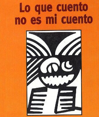 خرید و دانلود نسخه کامل کتاب Lo que cuento no es mi cuento. Cultura andina y tradición andina