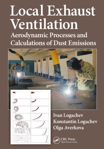 خرید و دانلود نسخه کامل کتاب Local Exhaust Ventilation: Aerodynamic Processes and Calculations of Dust Emissions_68f8649223ef9.jpeg خرید و دانلود نسخه کامل کتاب Local Exhaust Ventilation: Aerodynamic Processes and Calculations of Dust Emissions