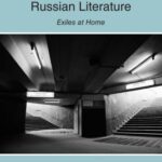خرید و دانلود نسخه کامل کتاب Locating Exiled Writers in Contemporary Russian Literature: Exiles at Home