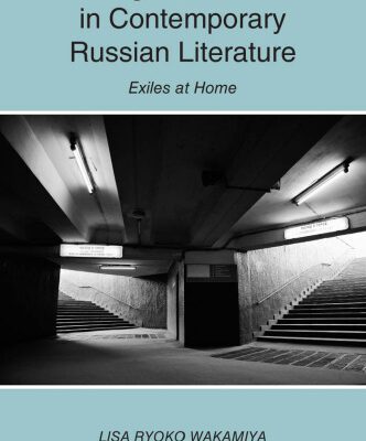 خرید و دانلود نسخه کامل کتاب Locating Exiled Writers in Contemporary Russian Literature: Exiles at Home