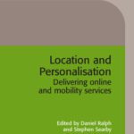 خرید و دانلود نسخه کامل کتاب Location and Personalisation: Delivering Online and Mobility Services (BT Communications Technology)