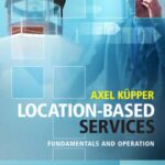 خرید و دانلود نسخه کامل کتاب Location-based Services Fundamentals and Operation
