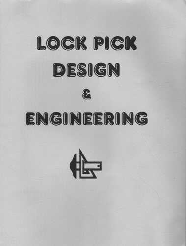 خرید و دانلود نسخه کامل کتاب Lock Pick Design & Engineering_68f46e279e941.jpeg خرید و دانلود نسخه کامل کتاب Lock Pick Design & Engineering