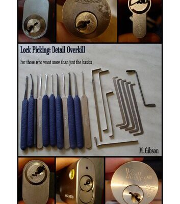 خرید و دانلود نسخه کامل کتاب Lock Picking: Detail Overkill – For Those Who Want More Than Just the Basics
