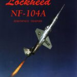 خرید و دانلود نسخه کامل کتاب Lockheed NF-104A Aerospace Trainer
