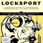 خرید و دانلود نسخه کامل کتاب Locksport: A Hacker’s Guide to Lock Picking, Impressioning, and Safe Cracking