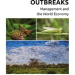 خرید و دانلود نسخه کامل کتاب Locust Outbreaks: Management and the World Economy