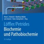 خرید و دانلود نسخه کامل کتاب Löffler/Petrides Biochemie und Pathobiochemie (German Edition)
