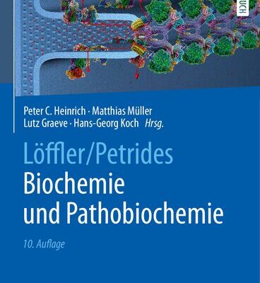 خرید و دانلود نسخه کامل کتاب Löffler/Petrides Biochemie und Pathobiochemie (German Edition)