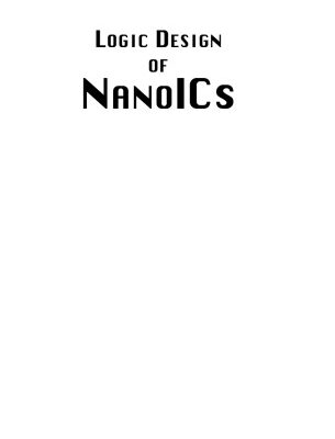 خرید و دانلود نسخه کامل کتاب Logic Design of NanoICS