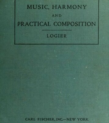 خرید و دانلود نسخه کامل کتاب Logier’s comprehensive course in music, harmony, and practical composition
