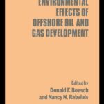 خرید و دانلود نسخه کامل کتاب Long-term Environmental Effects of Offshore Oil and Gas Development