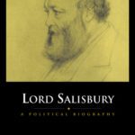 خرید و دانلود نسخه کامل کتاب Lord Salisbury: A Political Biography