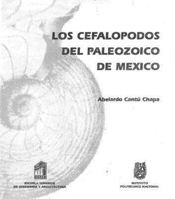 خرید و دانلود نسخه کامل کتاب Los cephalopodos del Paleozoico de Mexico