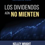 خرید و دانلود نسخه کامل کتاب Los Dividendos aún No Mienten: La estrategia de inversión creada por Geraldine Weiss