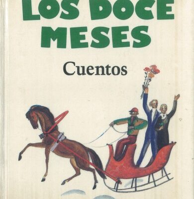 خرید و دانلود نسخه کامل کتاب Los doce meses. Cuentos
