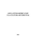 خرید و دانلود نسخه کامل کتاب Los Latinoamericanos y la  Cultura Occidental   Latin Americans And Western Culture (Coleccion Biografias Y Documentos) (Spanish Edition)