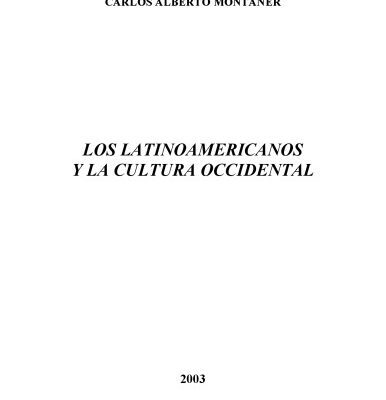 خرید و دانلود نسخه کامل کتاب Los Latinoamericanos y la  Cultura Occidental   Latin Americans And Western Culture (Coleccion Biografias Y Documentos) (Spanish Edition)