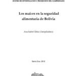 خرید و دانلود نسخه کامل کتاب Los maíces en la seguridad alimentaria de Bolivia