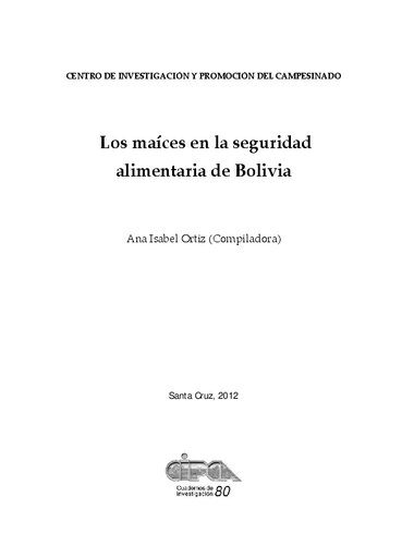خرید و دانلود نسخه کامل کتاب Los maíces en la seguridad alimentaria de Bolivia_68e988d51cf58.jpeg خرید و دانلود نسخه کامل کتاب Los maíces en la seguridad alimentaria de Bolivia