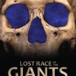 خرید و دانلود نسخه کامل کتاب Lost Race of the Giants. The Mystery of their Culture, Influence and Decline throughout the World