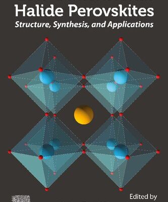 خرید و دانلود نسخه کامل کتاب Low-Dimensional Halide Perovskites: Structure, Synthesis, and Applications