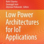 خرید و دانلود نسخه کامل کتاب Low Power Architectures for IoT Applications