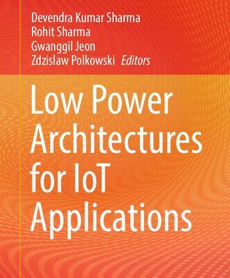 خرید و دانلود نسخه کامل کتاب Low Power Architectures for IoT Applications