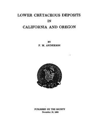 خرید و دانلود نسخه کامل کتاب Lower Cretaceous deposits in California and Oregon