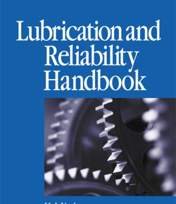 خرید و دانلود نسخه کامل کتاب Lubrication and Reliability Handbook