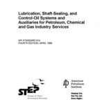 خرید و دانلود نسخه کامل کتاب Lubrication, Shaft-Sealing, and Control-Oil Systems and Auxiliaries for Petroleum, Chemical and Gas Industry Services