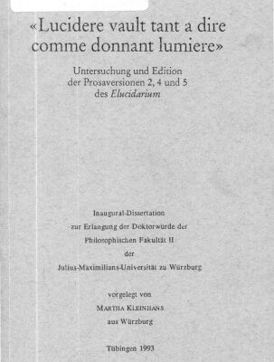 خرید و دانلود نسخه کامل کتاب Lucidere vault tant a dire comme donnant lumiere : Untersuchung und Edition der Prosaversionen 2, 4 und 5 des ’Elucidarium’