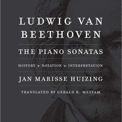 خرید و دانلود نسخه کامل کتاب Ludwig van Beethoven: The Piano Sonatas; History, Notation, Interpretation