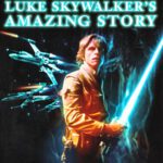 خرید و دانلود نسخه کامل کتاب Luke Skywalker’s Amazing Story