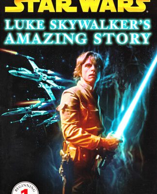 خرید و دانلود نسخه کامل کتاب Luke Skywalker’s Amazing Story