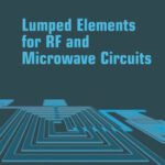 خرید و دانلود نسخه کامل کتاب Lumped Elements for RF and Microwave Circuits