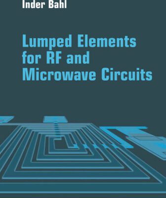 خرید و دانلود نسخه کامل کتاب Lumped Elements for RF and Microwave Circuits