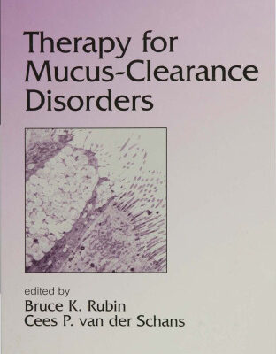 خرید و دانلود نسخه کامل کتاب Lung Biology in Health & Disease Volume 188 Therapy for Mucus-Clearance Disorders