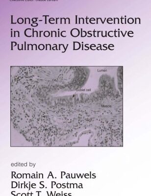 خرید و دانلود نسخه کامل کتاب Lung Biology in Health & Disease Volume 191 Long-Term Intervention in Chronic Obstructive Pulmonary Disease