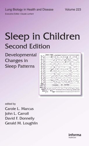 خرید و دانلود نسخه کامل کتاب Lung Biology in Health & Disease Volume 223 Sleep in Children: Developmental Changes in Sleep Patterns 2nd Edition_68e4a6755e2e8.jpeg خرید و دانلود نسخه کامل کتاب Lung Biology in Health & Disease Volume 223 Sleep in Children: Developmental Changes in Sleep Patterns 2nd Edition