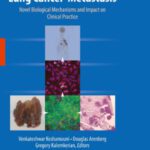 خرید و دانلود نسخه کامل کتاب Lung Cancer Metastasis: Novel Biological Mechanisms and Impact on Clinical Practice