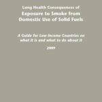 خرید و دانلود نسخه کامل کتاب Lung Health Consequences of Exposure to Smoke from Domestic Use of Solid Fuels
