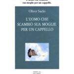 خرید و دانلود نسخه کامل کتاب L’uomo che scambiò sua moglie per un cappello