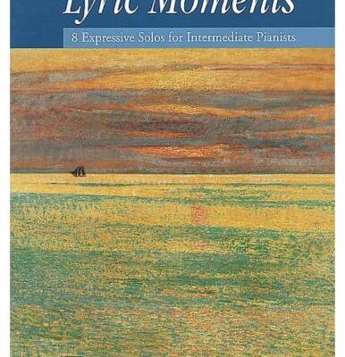 خرید و دانلود نسخه کامل کتاب Lyric Moments. Book 1