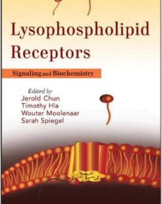 خرید و دانلود نسخه کامل کتاب Lysophospholipid Receptors: Signaling and Biochemistry