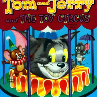 خرید و دانلود نسخه کامل کتاب M-G-M’s Tom and Jerry and the Toy Circus
